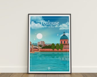 Illustration, Affiche, Poster, Décoration Toulouse Ville de France Voyage Sud