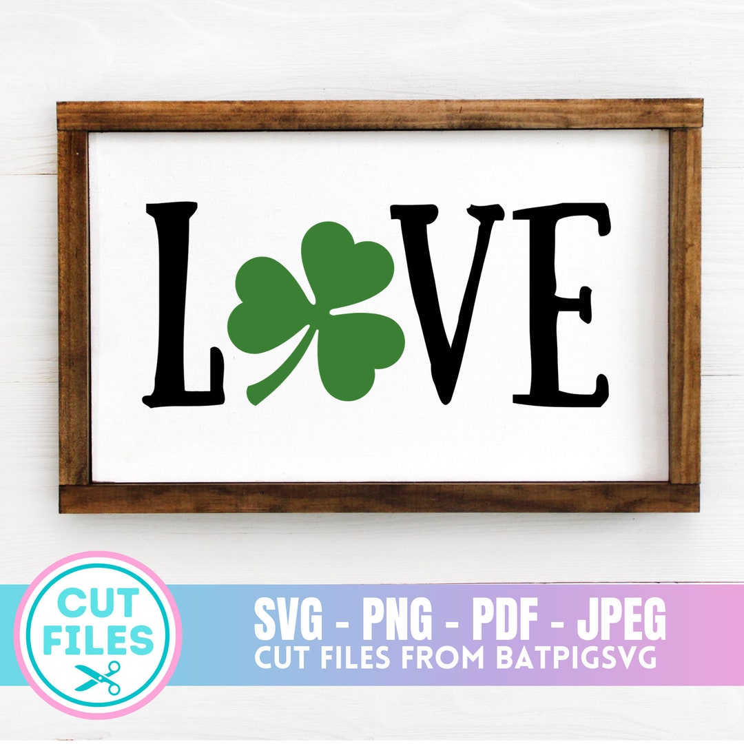 Shamrock Love Love SVG Shamrock SVG Clover Svg St. - Etsy