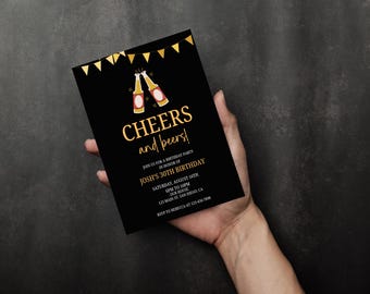 May include: Black invitation card with gold text and beer bottle graphic. The card reads "Cheers and beers!" and includes party details for Josh's 30th birthday, such as date, time, and location. The card is held in a hand.