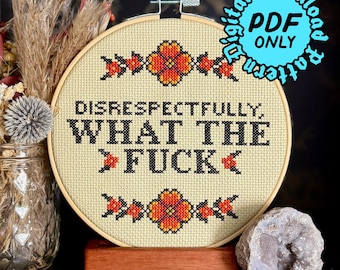 Disrespectfully, WTF Cross Stitch Pattern - Beginner Friendly (Digital Download)