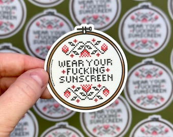 Wear Your F*cking Sunscreen - 2.5" Matte Waterproof Vinyl Sticker, Cross Stitch Style Sticker