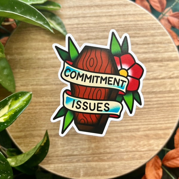 Commitment Issues Coffin, Matte Waterproof Vinyl Sticker, American Traditional, Flash Tattoo Style