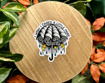 I Wish I Cared a Little More Umbrella, Matte Waterproof Vinyl Sticker, Wednesday Inspired, Rainy Umbrella Tattoo Flash