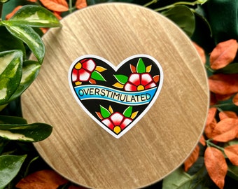 Overstimulated Heart, Matte Waterproof Vinyl Sticker, American Traditional Flash Tattoo Style, Funny