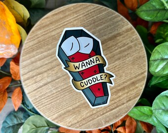 Wanna Cuddle Coffin Water Resistant Sticker, American Traditional, Flash Tattoo Style Sticker, Funny Goth