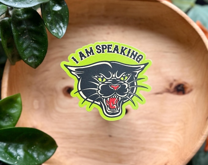 Featured listing image: I Am Speaking, Matte Waterproof Vinyl Sticker, Black Cat, Tattoo Style Sticker