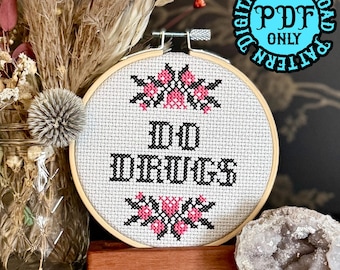 Do Dr*gs Cross Stitch Pattern - Beginner Friendly (Digital Download)