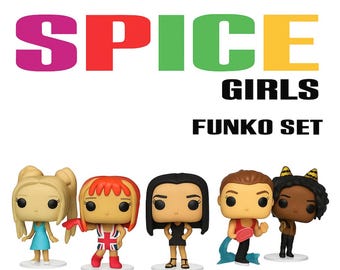 Spice  Girls Custom Funko Set (All Five Figures Included)
