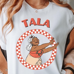 Disney Grandma Tala Shirt, Moana Tala Shirt, Moana Characters Tee,  Moana Grandma, Moana Fan Shirts, Moana Family Shirts, Moana Trip Shirt