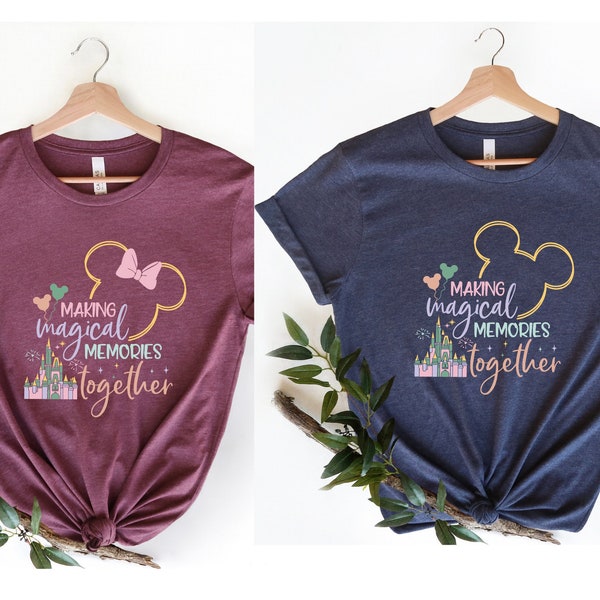 Making Magical Memories Together Shirt, Disney Castle Magical Memories T-shirt, Disney Group Shirts, 2023 Disneyland Shirts, Unisex Shirts