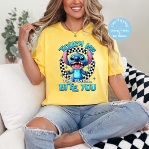 Funny Stitch Shirt – “Touch Me and I Will Bite You” Graphic Tee – Cute Alien Disney Shirt – Stitch Gift – Unisex Cartoon T-Shirt