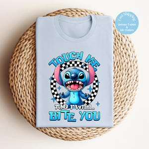 Funny Stitch Shirt – “Touch Me and I Will Bite You” Graphic Tee – Cute Alien Disney Shirt – Stitch Gift – Unisex Cartoon T-Shirt