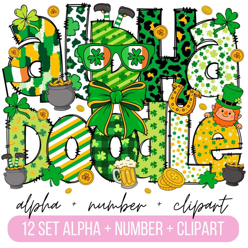 Puede incluir: Letras del alfabeto verdes, amarillas y doradas con dise&ntilde;os de tr&eacute;bol y duendes. Las letras deletrean "alpha doodle". La imagen incluye el texto "alpha + number + clipart" y "12 SET ALPHA + NUMBER + CLIPART".