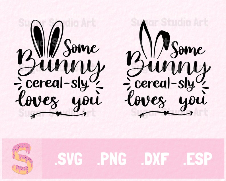 Download Clip Art Some Bunny Cereal Sly Loves You Svg Cereal Bowl Svg Cut File Cricut Easter Somebunny Cerealsly Loves You Hand Lettered Easter Bunny Svg Art Collectibles