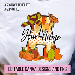 Thanksgiving Autumn thankful Doodle Letters PNG, Add Your Own Name, CANVA Template, Personalized Name design for Family and Kids Shirt,