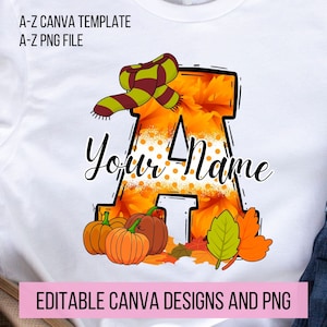 Fall Autumn Doodle Letters PNG, Add Your Own Name, CANVA Template, Personalized Name design for Family and Kids Shirt, Pumpkin Sublimation