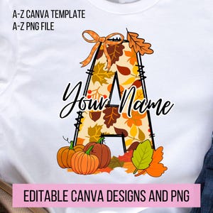 Fall Autumn Doodle Letters PNG, Add Your Own Name, CANVA Template, Personalized Name design for Family and Kids Shirt, Pumpkin Sublimation