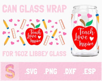 Teach Love Inspire, 16oz Libbey Cutfile, Svg Dxf Png File Digital Download, teacher svg, school svg, black to school
