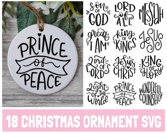 Hand lettered Christmas ornament SVG, Names of Christ Ornament, Christmas Ornament, Wood Ornament, Christmas Tree, Christ Ornament, cricut