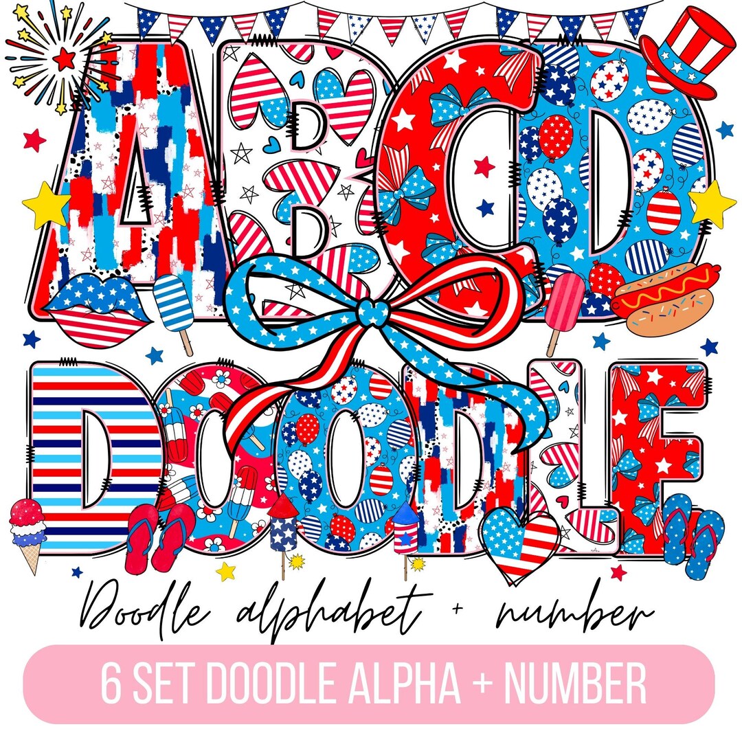 Preppy Patriotic Doodle Alphabet Bundle, 4th of July PNG Letters ...