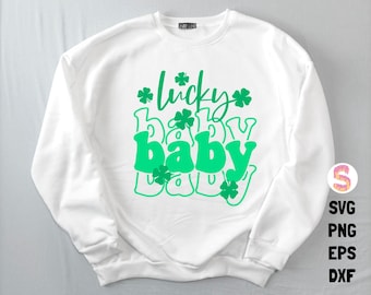 Lucky Baby SVG, St Patrick's Day SVG, Lucky Vibes SVG, St. Patricks Shirt Svg, Gift for baby , Svg Cut Files for Cricut, Png Sublimation