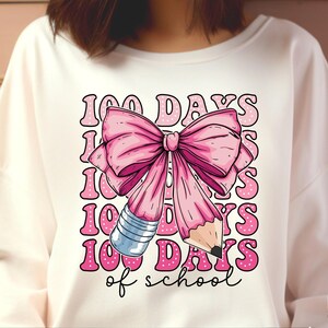 100 Days of School Coquette Bow Png, Coquette Teacher Pink Pencil Bow Png, 100 days shirt design, School Teacher Png, Girls 100th Day