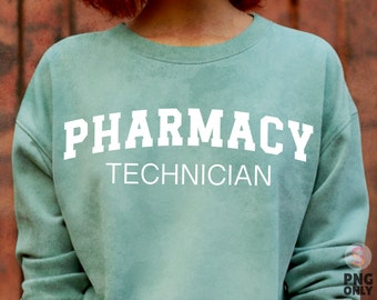 Pharmacy technician png, pharmacy tech png sublimation design download, pharmacy tech designs, pharmacy squad png, pharm babe png