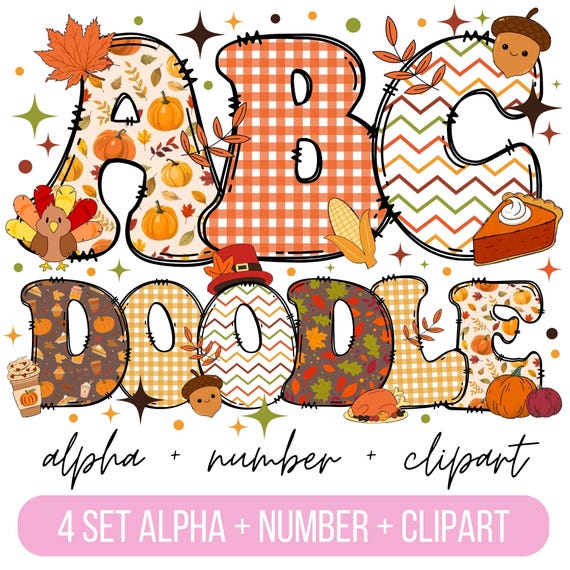Thanksgiving Doodle Alphabet Bundle, Autumn PNG Letters, Numbers & Accessories, Fall Clipart, Thanksgiving Font, Autumn doodle png, Pumpkin