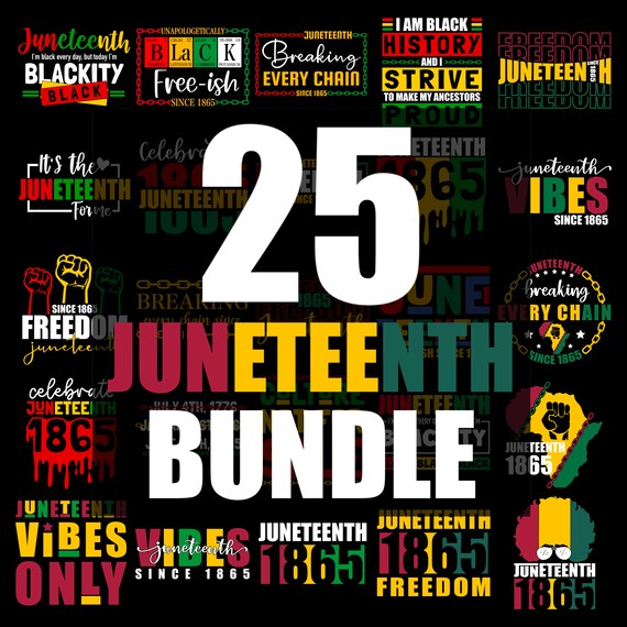 Juneteenth Bundle SVG, Black History SVG, Black Power SVG, Black woman Gifts Svg, Since 1865 Svg, Digital Download Cut files for Circut, png