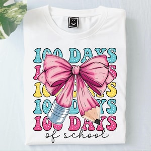 100 Days of School Coquette Bow Png, Coquette Teacher Pink Pencil Bow Png, 100 days shirt design, School Teacher Png, Girls 100th Day