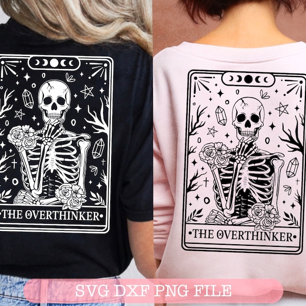 The Overthinker Tarot cards SVG, Tarot cards svg, Skeleton png, funny tarot cards svg, skull tarot svg, Spiritual png, Mystical, Sublimation