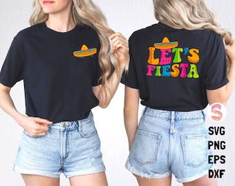 Let's Fiesta Svg Png, Festa Squad Svg, Cinco de Mayo Svg, Mexican Svg, Fiesta Svg, Cinco de Mayo Png, Sombrero Svg, Cinco de Mayo Shirt