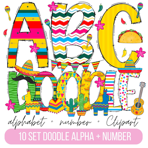 Fiesta Doodle Alphabet Bundle, Fiesta PNG Letras, Números y Accesorios, Cinco de Mayo Clipart, Fuente Mexicana, Fiesta Clipart, 10 set doodle