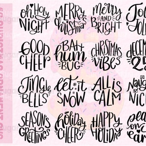 May include: A set of 16 black and white Christmas ornament SVG files with various festive phrases, including "Oh Holy Night", "Merry Christmas", "Good Cheer", "Jingle Bells", "Season's Greetings", "Let it Snow", "All is Calm", "Peace on Earth", and more.