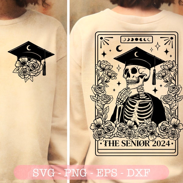 The Senior 2024 tarot SVG, Skull Senior Tarot cards svg, Skeleton png, funny tarot cards svg, skull tarot svg, Graduation svg, Sublimation