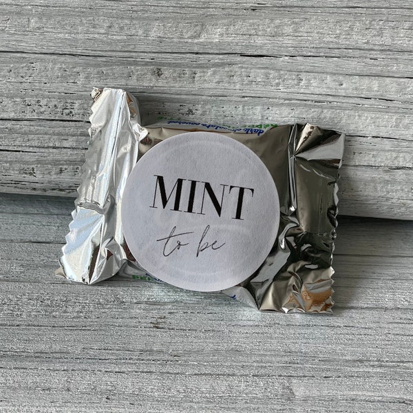 Mint To Be Favor Stickers, Wedding Mints or Candy, 1.5 inch Circle Labels, His Her Favorite Treat, Hotel Welcome Bag