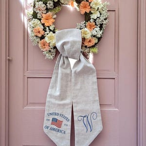 Personalized American Flag Hand Embroidered Patriotic Wreath Sash, Linen Wreath Bow, 4th of July/Memorial Day Door Decor, Housewarming Gift