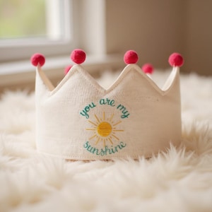 Sunshine Birthday Party Crown, Personalized Hand Embroidered Linen Crown for Birthdays, Gifts for Birthday, Custom Handmade Baby Crown