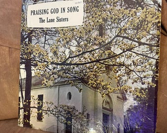 Vintage The Lane Sisters Record - Praising God In Song