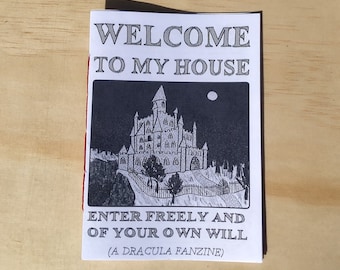 welcome to my house: a dracula fanzine!