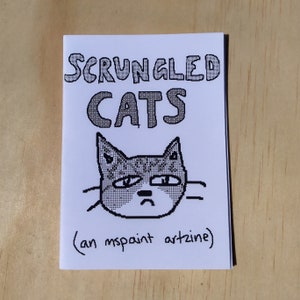 scrungled cats mspaint art zine!
