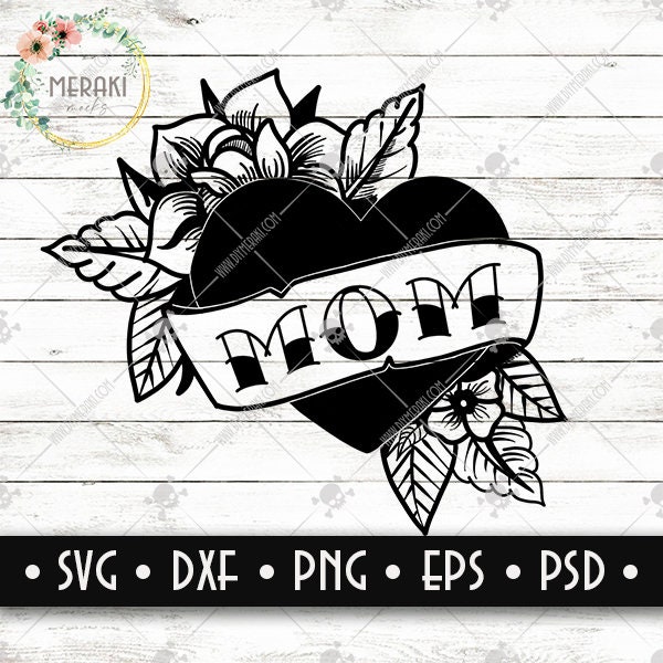 MOM Traditional Style Heart || Traditional Style || Cut File & SVG|| Cricut Silhouette Glowforge Compatible ||svg png dxf psd eps