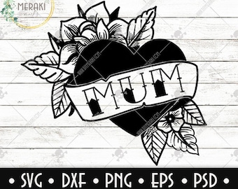 MOM Traditional Style Heart || Traditional Style || Cut File & SVG|| Cricut Silhouette Glowforge Compatible ||svg png dxf psd eps
