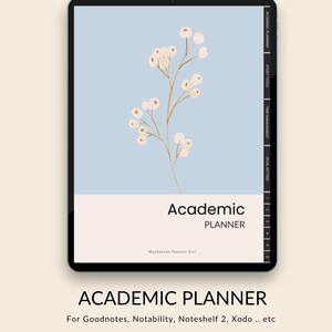 Puede incluir: Un planificador académico digital en una tableta. El planificador tiene un fondo azul claro con una ilustración floral. El texto "Academic Planner" se muestra de forma destacada. El planificador está diseñado para Goodnotes, Notability y Noteshelf 2.