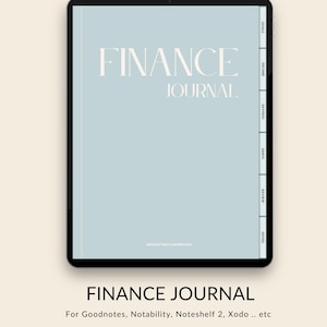 May include: A digital finance journal displayed on a tablet. The cover is light blue with the words "FINANCE JOURNAL" in a soft, elegant font. The journal includes tabs for goals, income, savings, debts, review, and notes. The text "MANHATTAN PLANNER GIRL" is also visible.