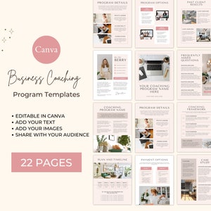 May include: A pink and white digital marketing template for a business coaching program. The template includes 22 pages with sections for program details, coaching framework, plan and timeline, payment options, and frequently asked questions. The template is editable in Canva and includes text, images, and a coaching program name.