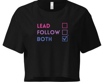 Lead / Follow / Both Crop Top