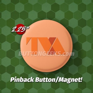 2.25&quot;Time Variance Authority TVA Pinback Buttons & Magnets