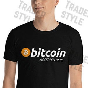 Bitcoin Accepted Here T-shirt