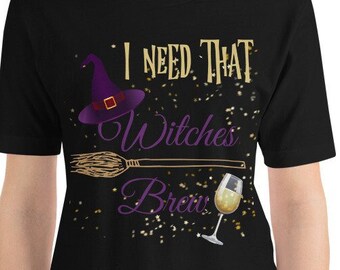 Witches Brew, Halloween Shirt, Cute Wine Tee, Halloween Party Top, Halloween Tee for Women, Halloween T-Shirt, Halloween Gift